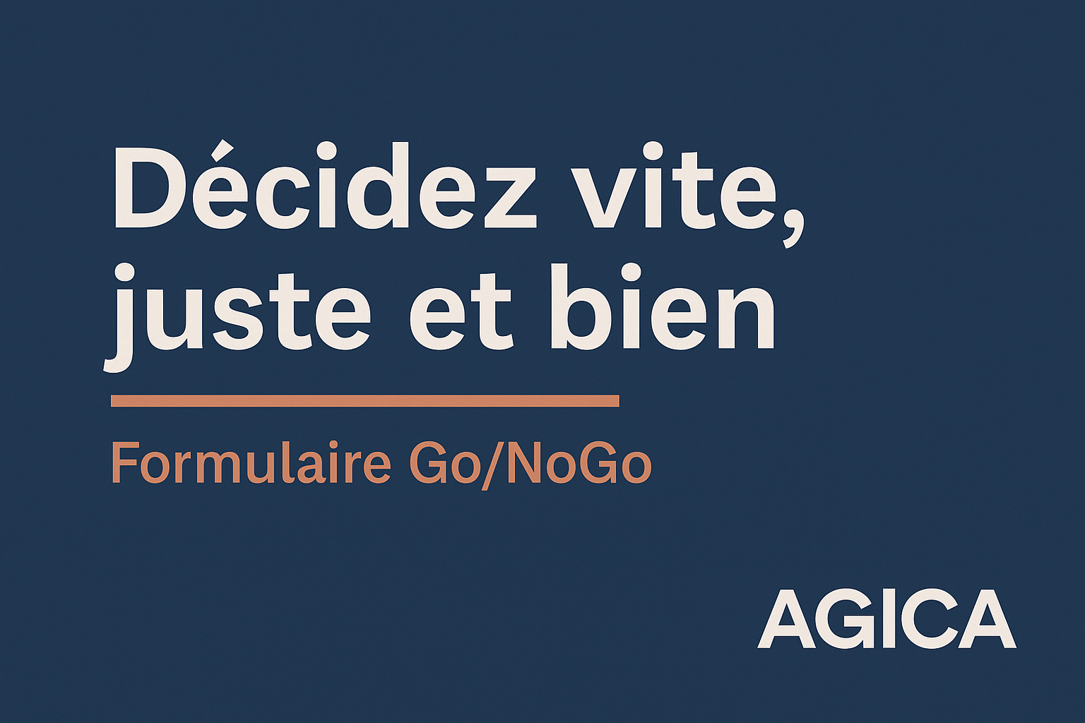 Formulaire d’aide à la décision “Go/NoGo”